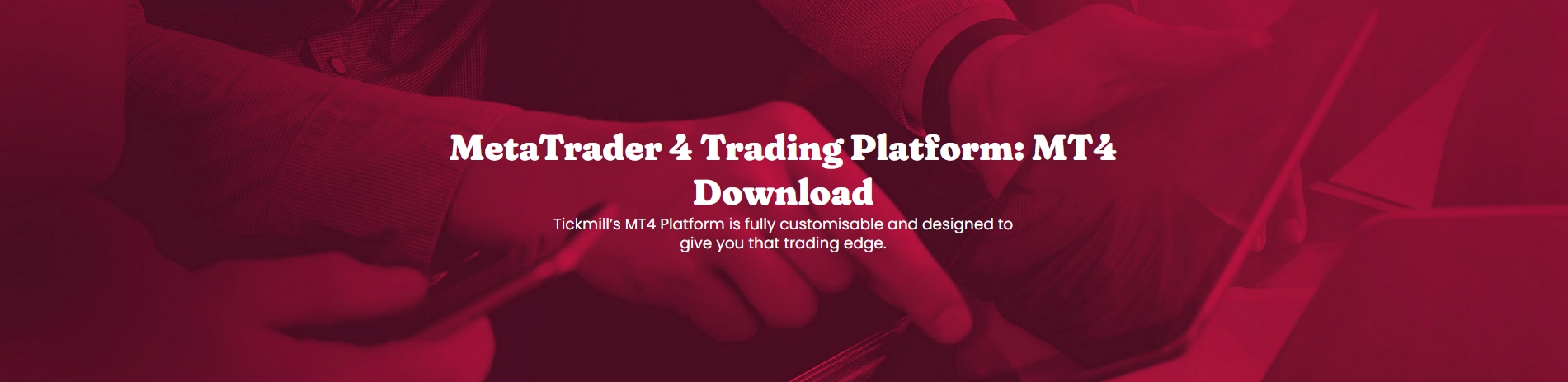 tickmill-metatrader-4-top-banner